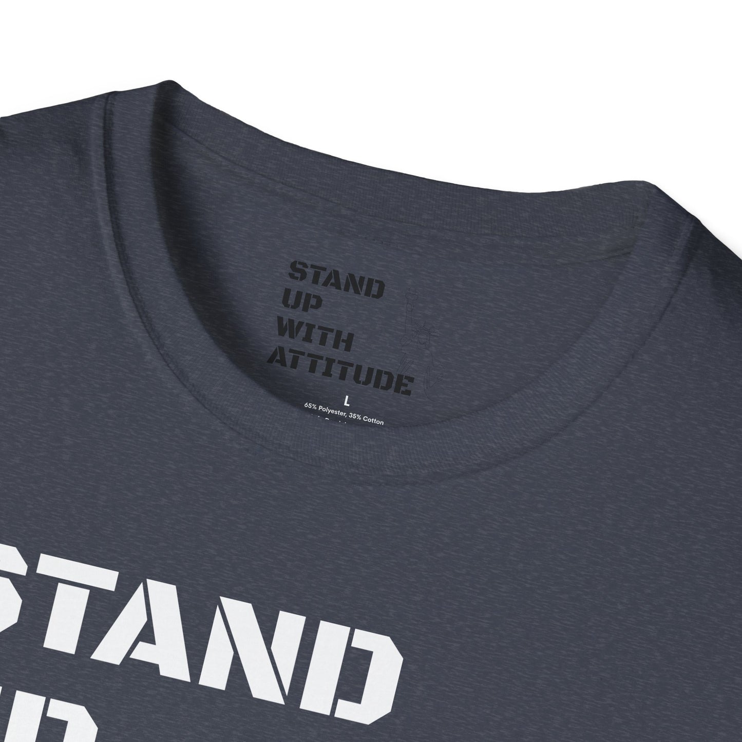 Stand Up With Liberty Justice Attitude in Green Softstyle T-Shirt