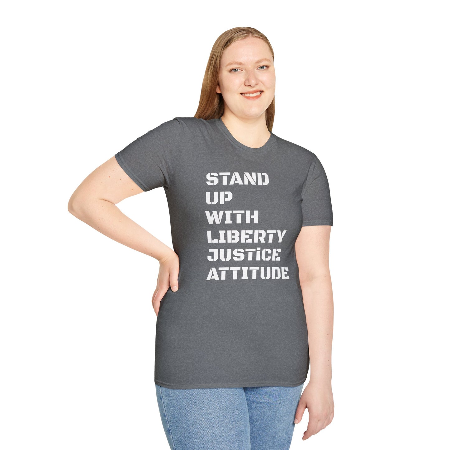 Stand Up With Liberty Justice Attitude in Green Softstyle T-Shirt