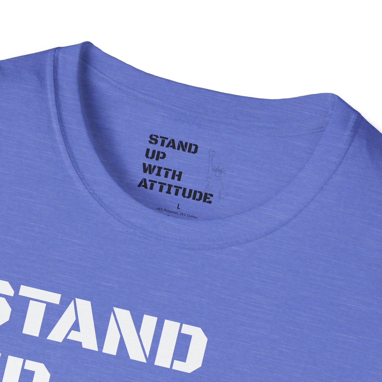 Stand Up With Liberty Justice Attitude in Green Softstyle T-Shirt
