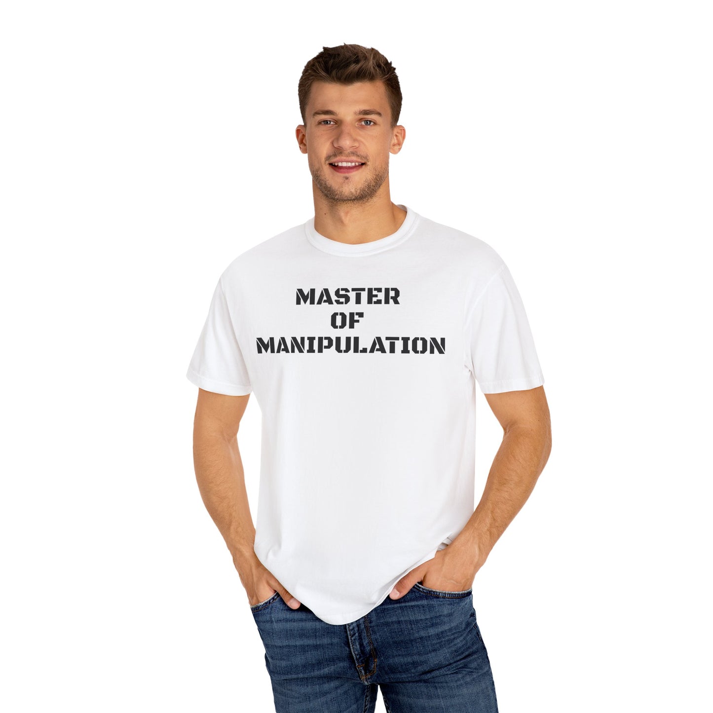 Master Of Manipulation Garment-Dyed T-shirt