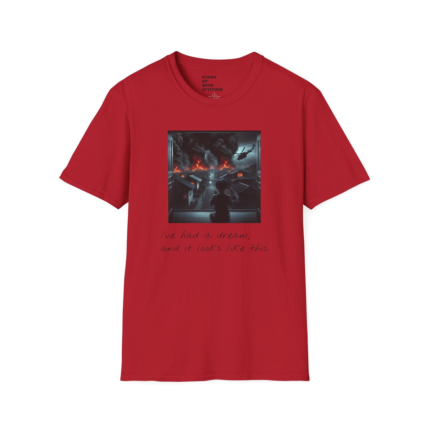 I've Had A Dream Softstyle T-Shirt