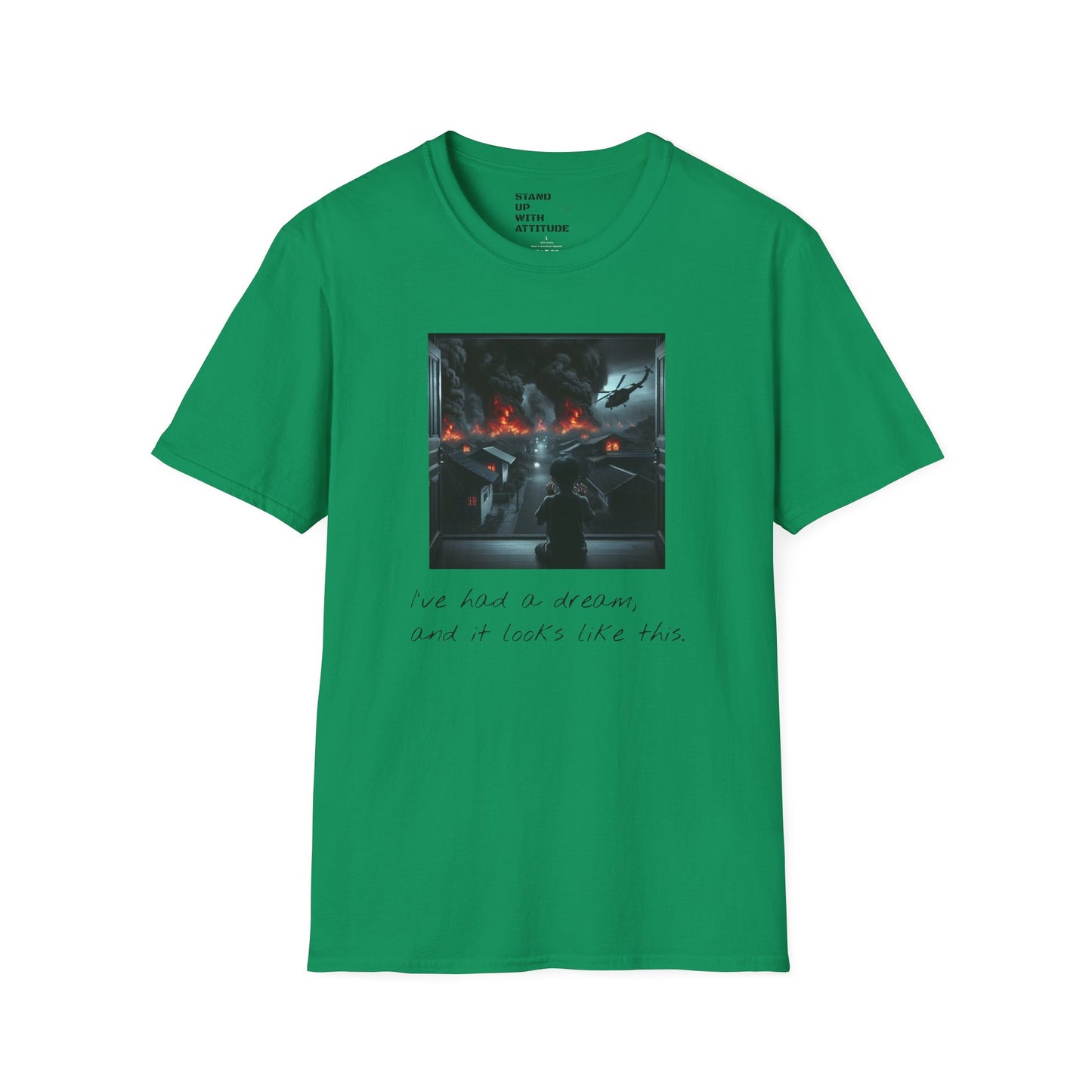 I've Had A Dream Softstyle T-Shirt