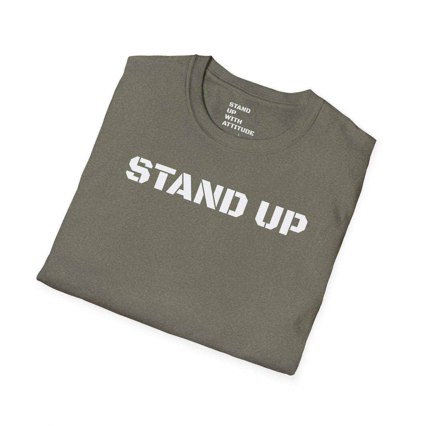 Stand Up With Attitude T Shirt