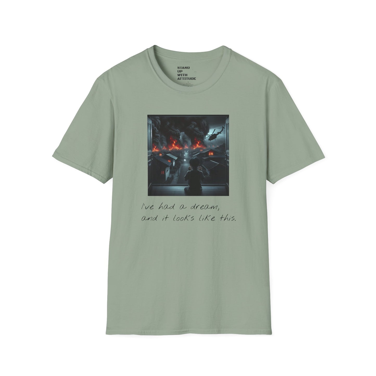 I've Had A Dream Softstyle T-Shirt
