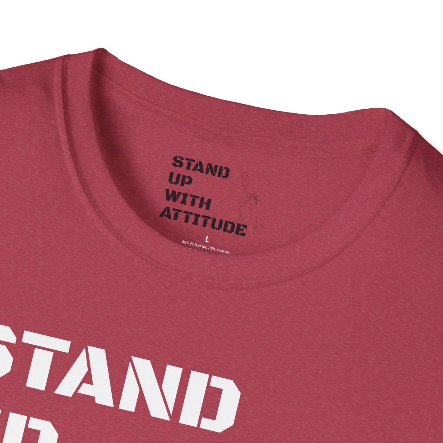 Stand Up With Liberty Justice Attitude in Green Softstyle T-Shirt