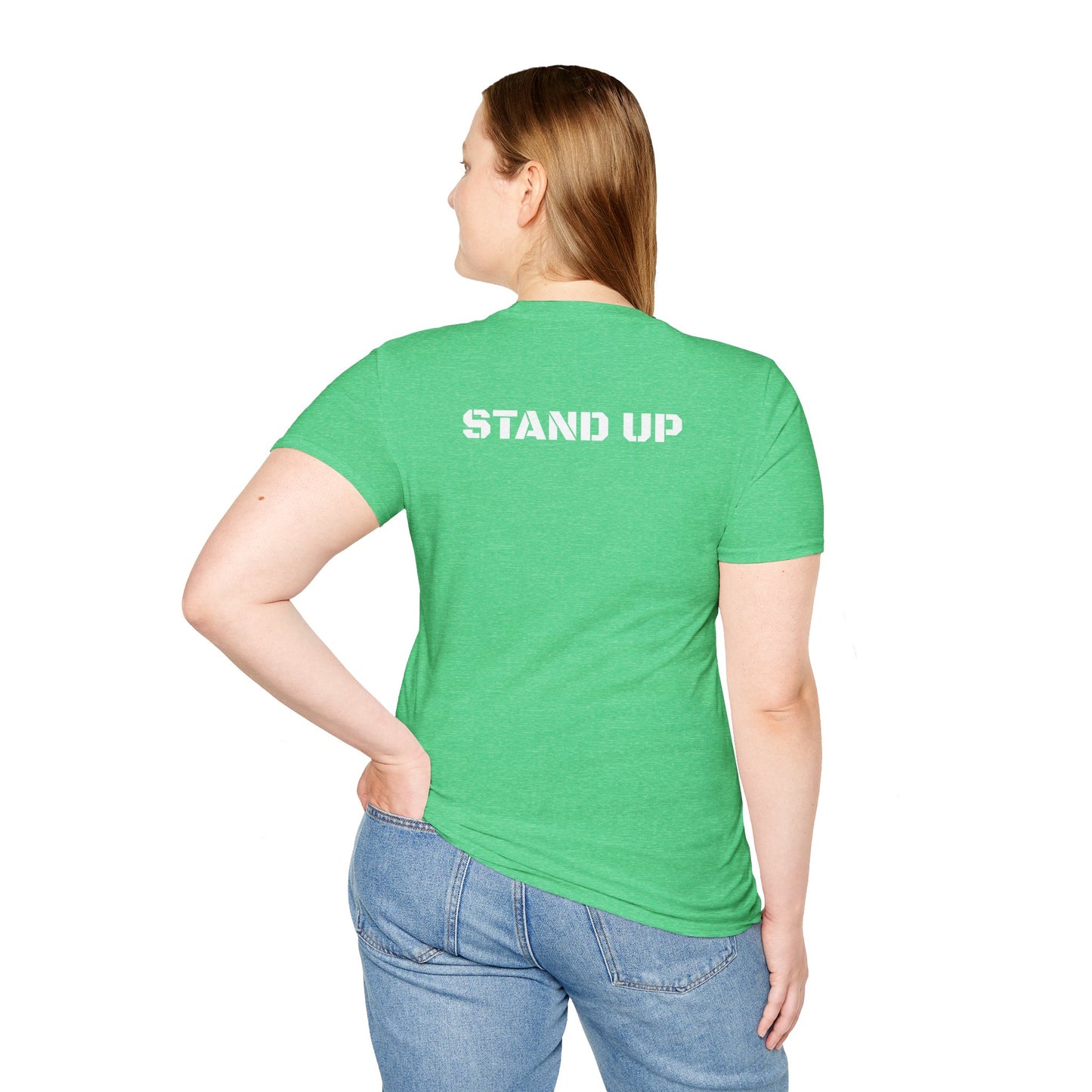 Stand Up With Liberty Justice Attitude in Green Softstyle T-Shirt