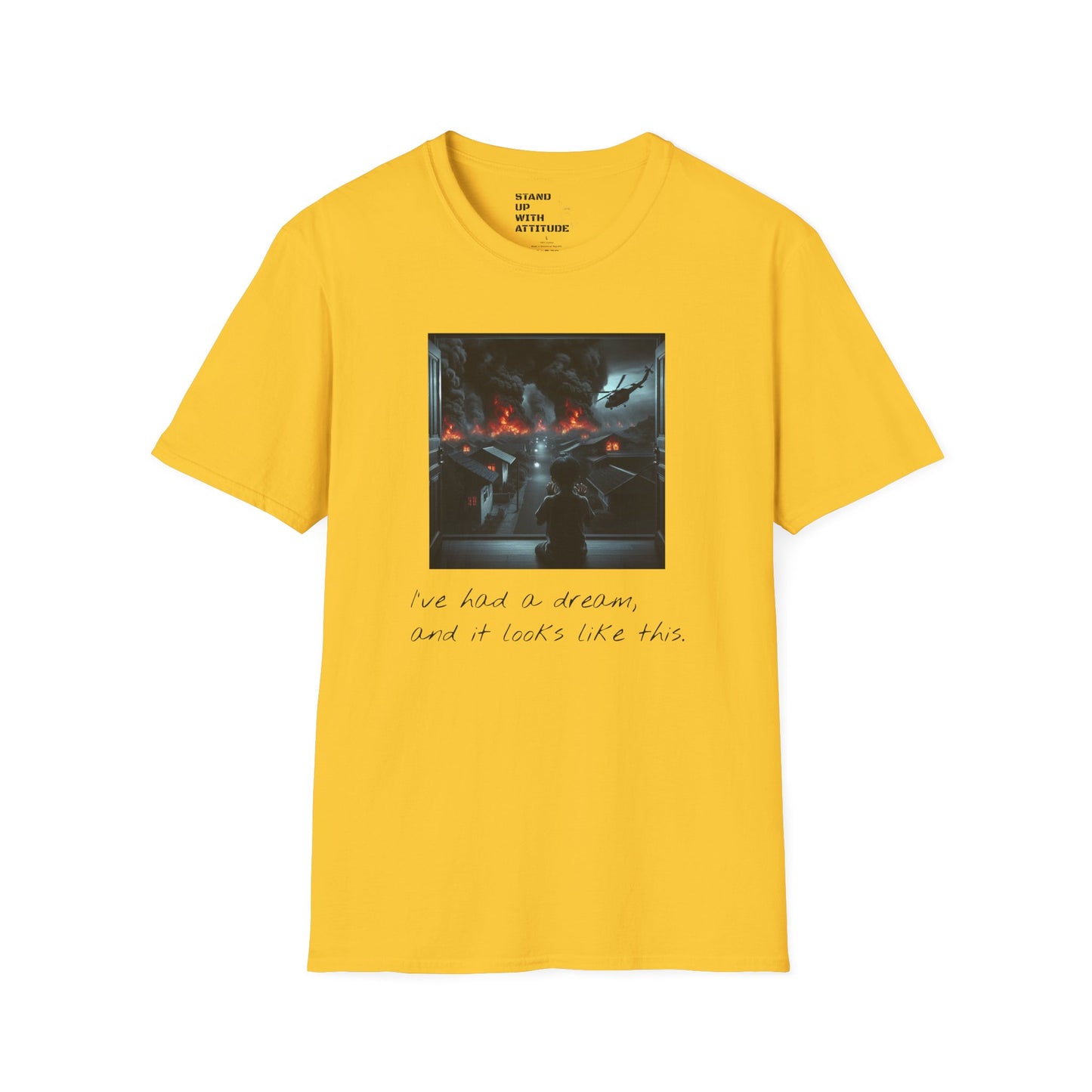 I've Had A Dream Softstyle T-Shirt