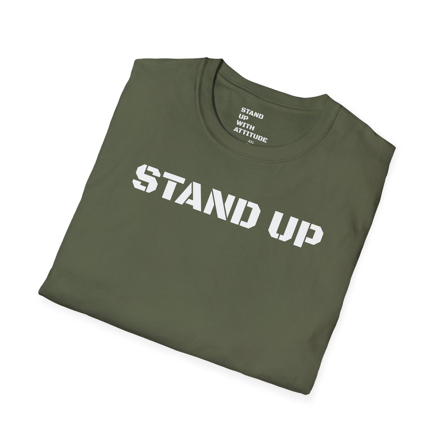 Stand Up With Attitude T Shirt