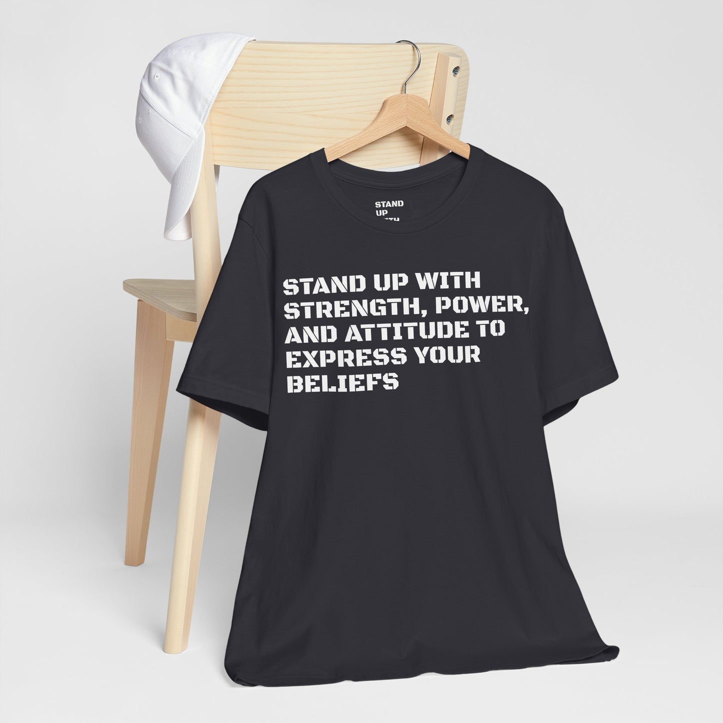 Stand Up With Your Beliefs Jersey Short Sleeve Tee
