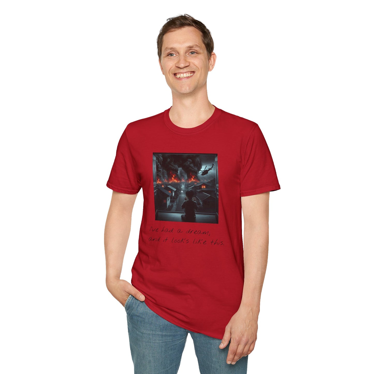 I've Had A Dream Softstyle T-Shirt
