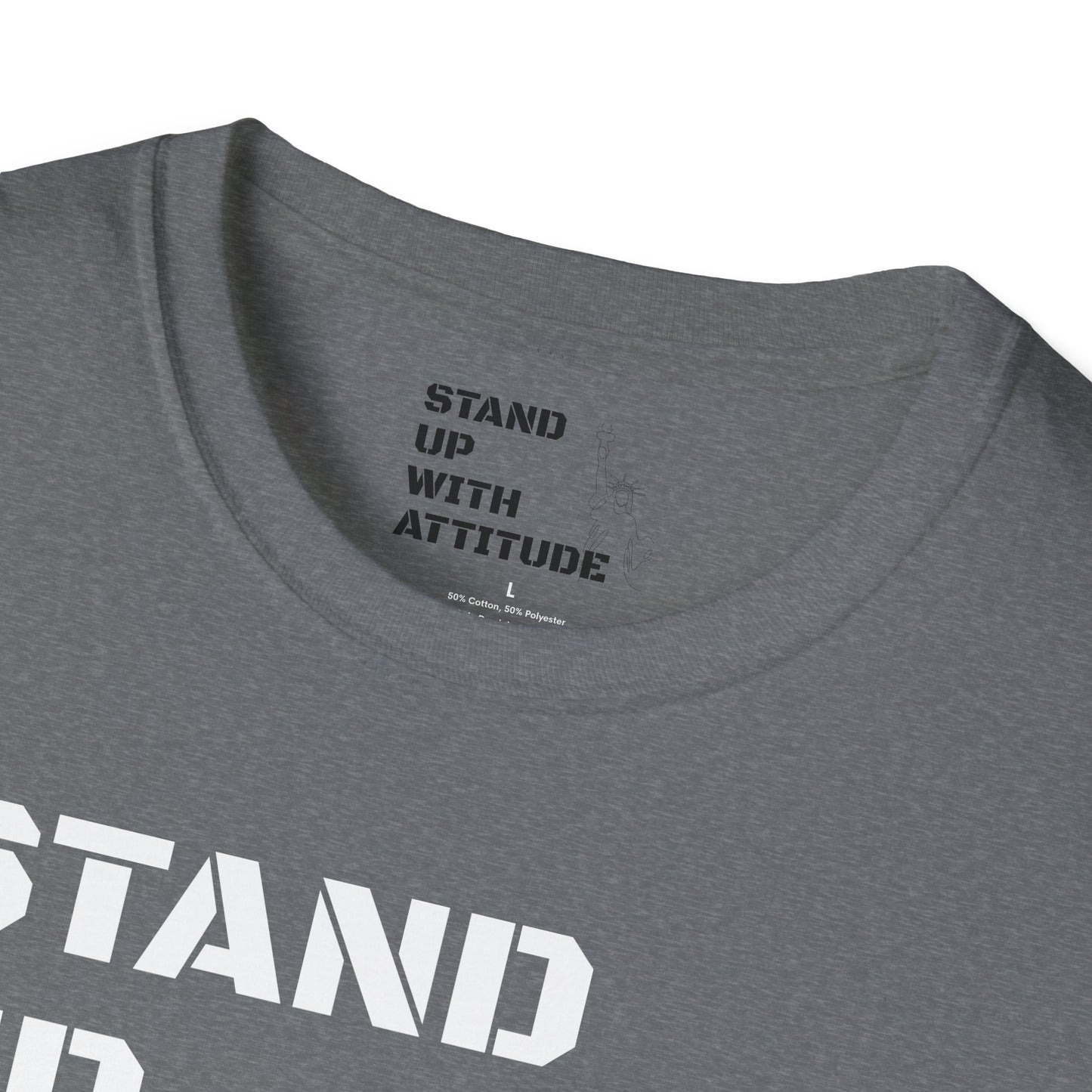 Stand Up With Liberty Justice Attitude in Green Softstyle T-Shirt