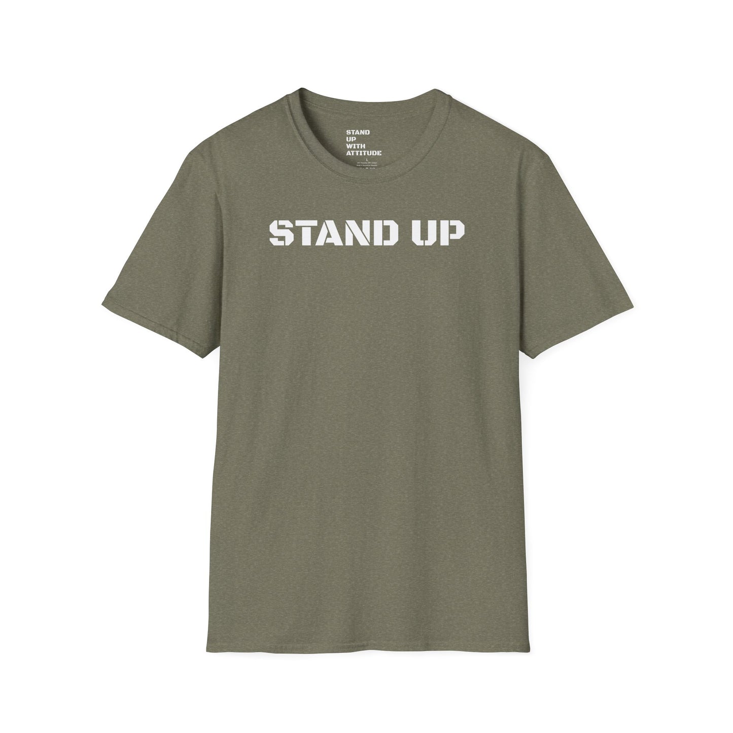 Stand Up With Attitude T Shirt