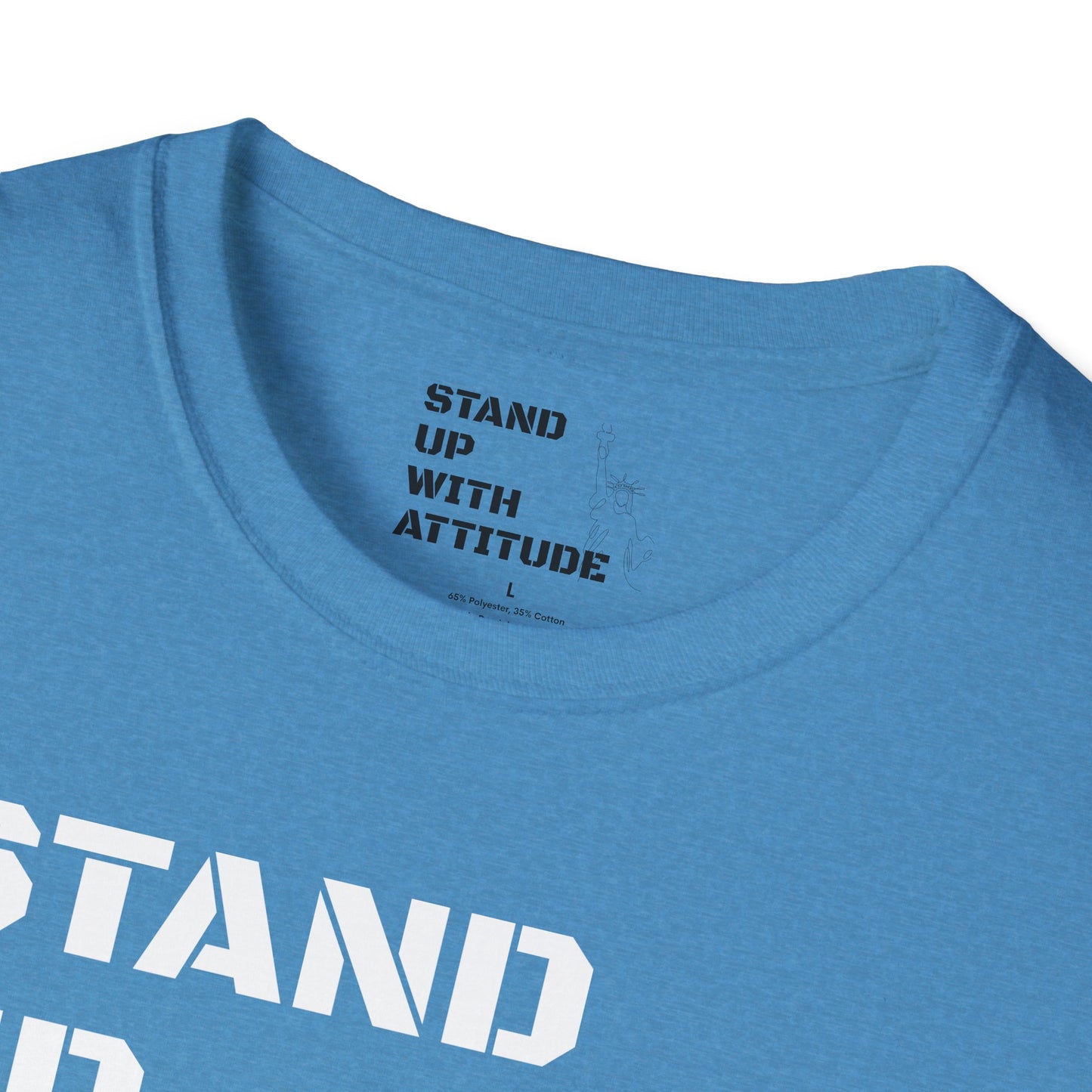 Stand Up With Liberty Justice Attitude in Green Softstyle T-Shirt