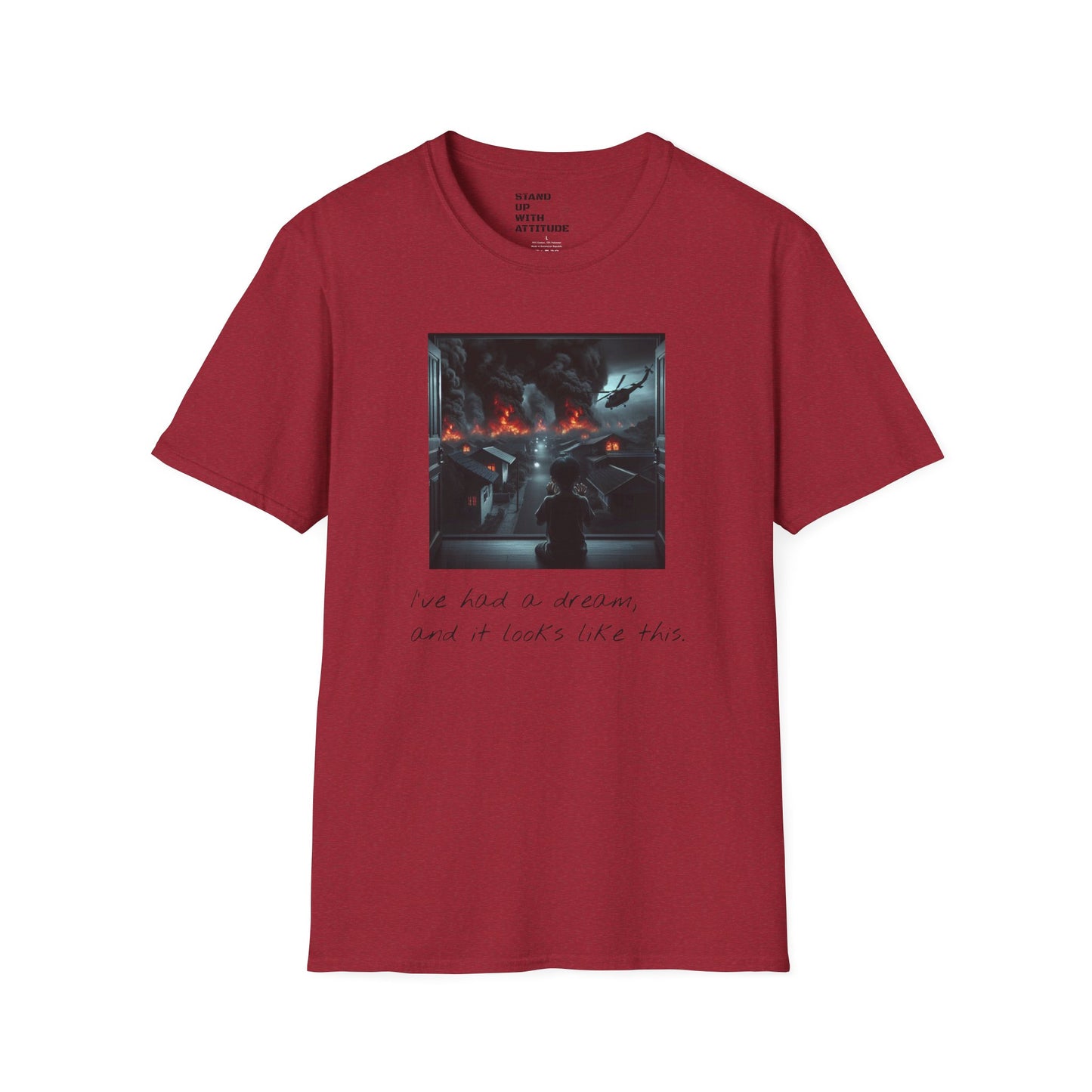 I've Had A Dream Softstyle T-Shirt