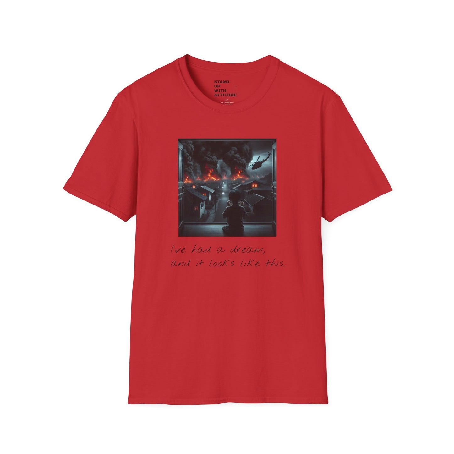 I've Had A Dream Softstyle T-Shirt