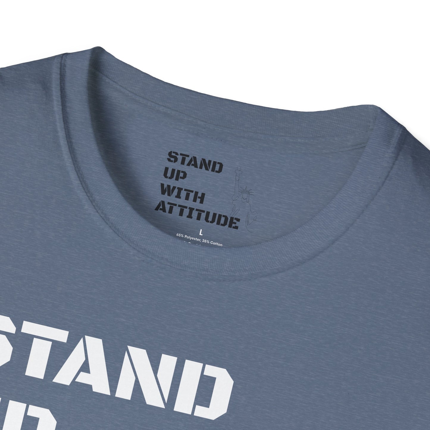 Stand Up With Liberty Justice Attitude in Green Softstyle T-Shirt