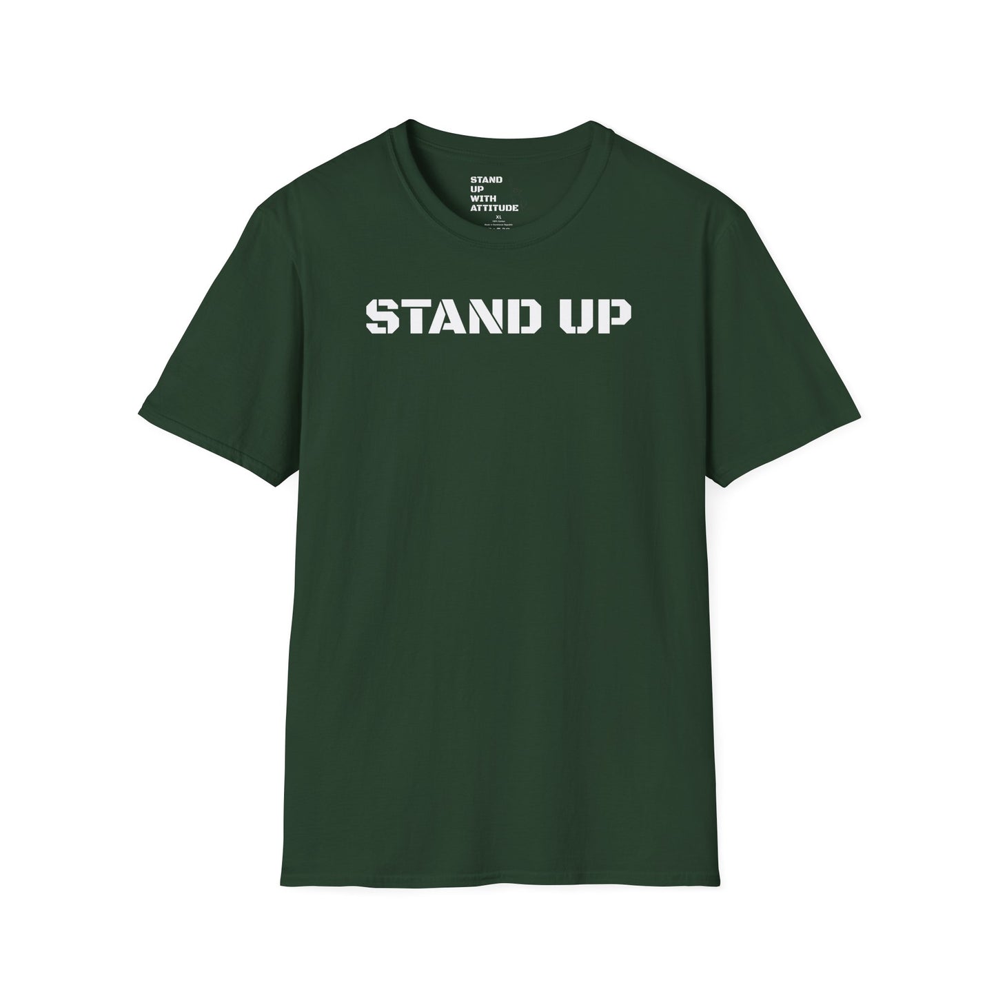 Stand Up With Attitude T Shirt