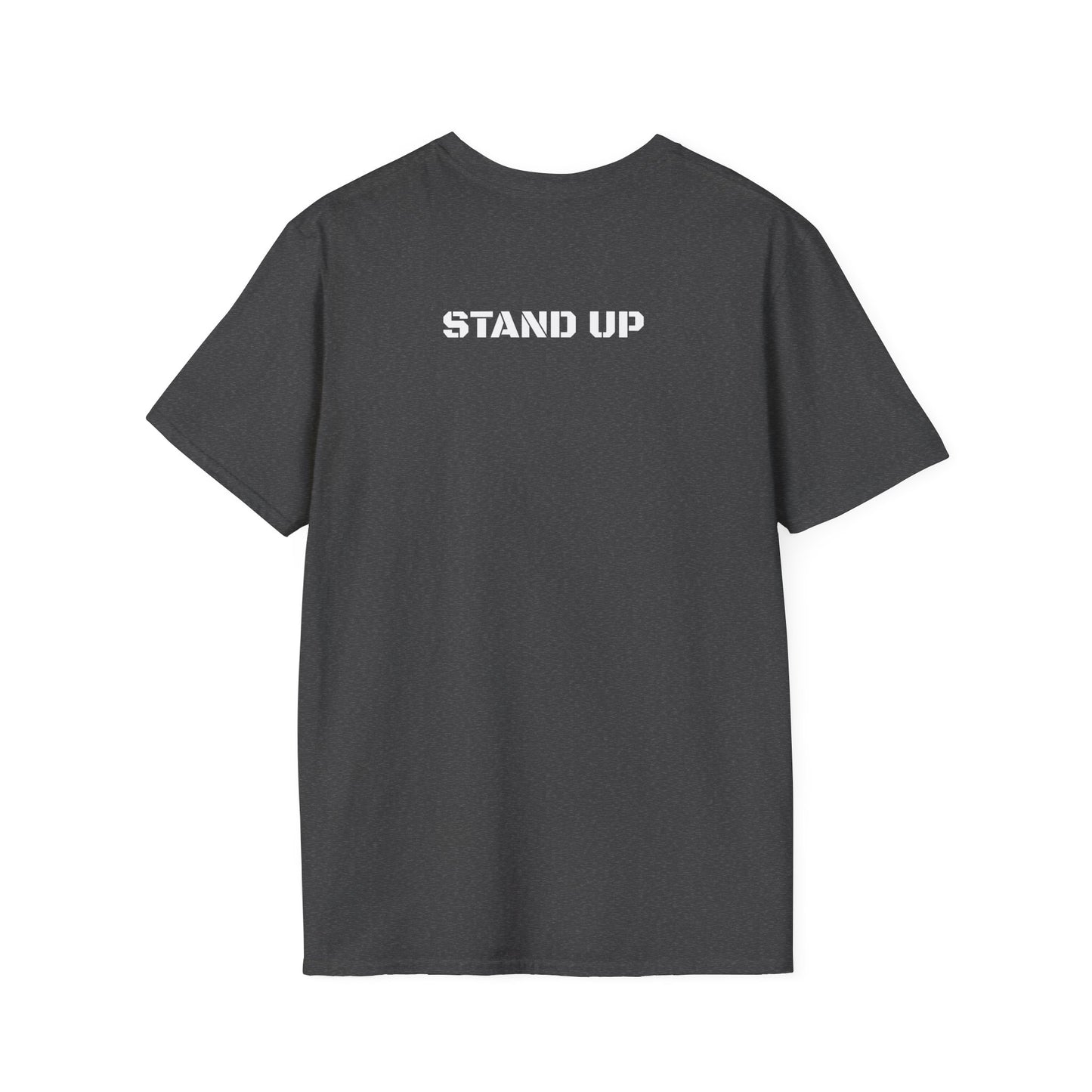 Stand Up With Attitude T Shirt