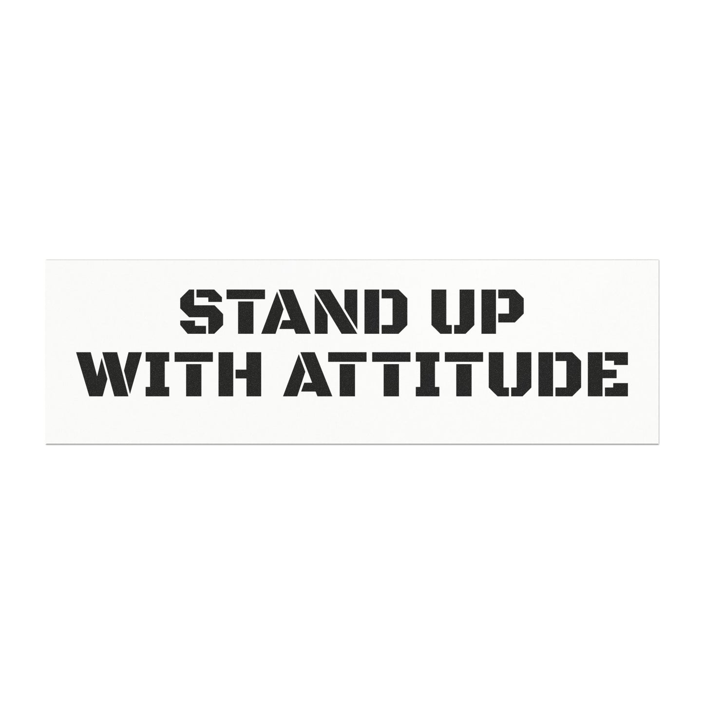 Stand Up With Attitude Car Magnet