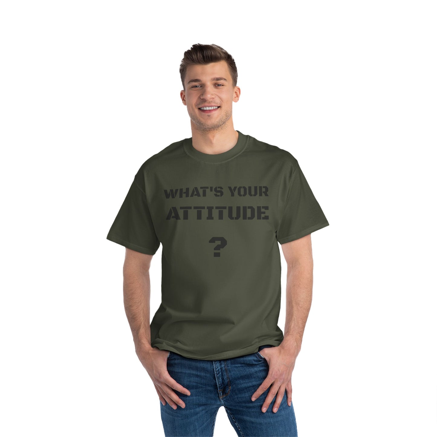 Beefy T- What's Your Attitude Tees