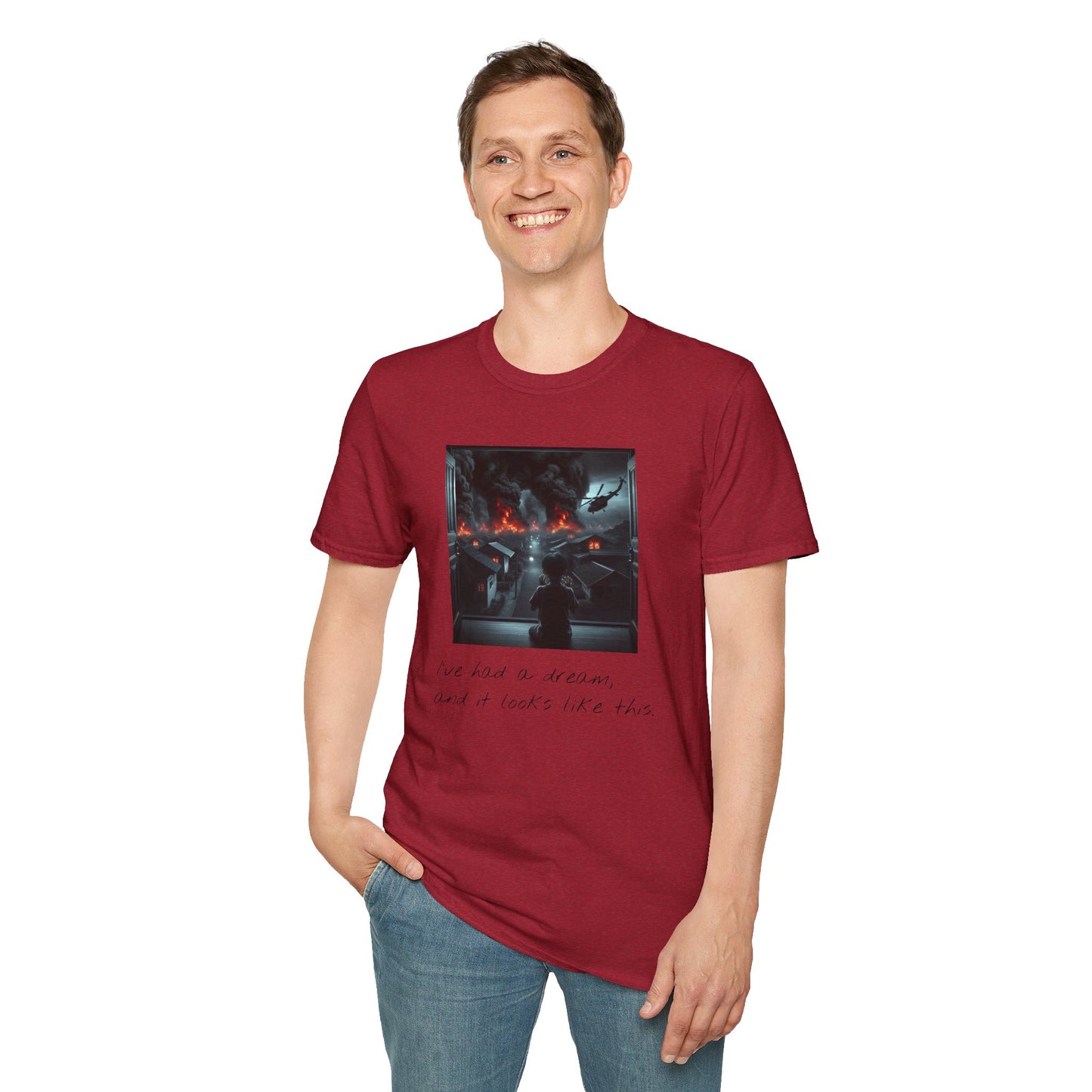 I've Had A Dream Softstyle T-Shirt