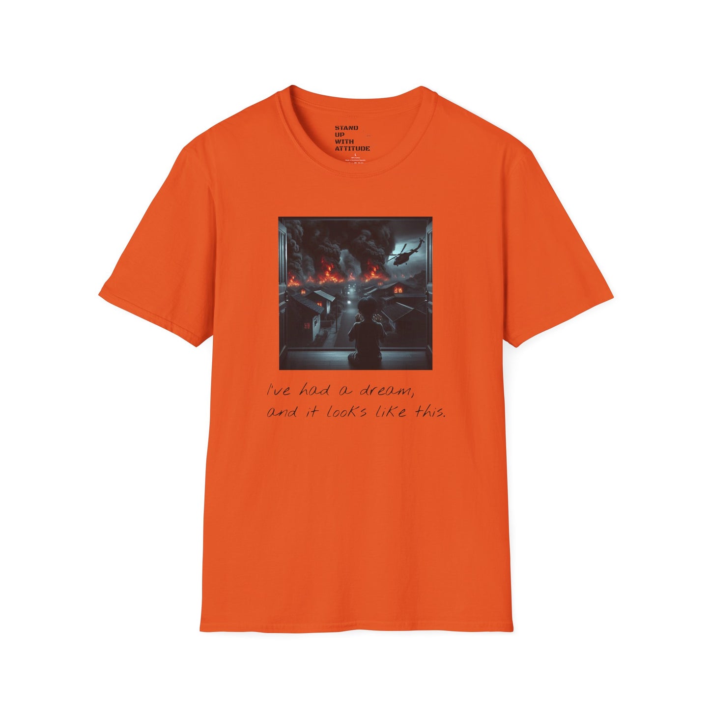 I've Had A Dream Softstyle T-Shirt