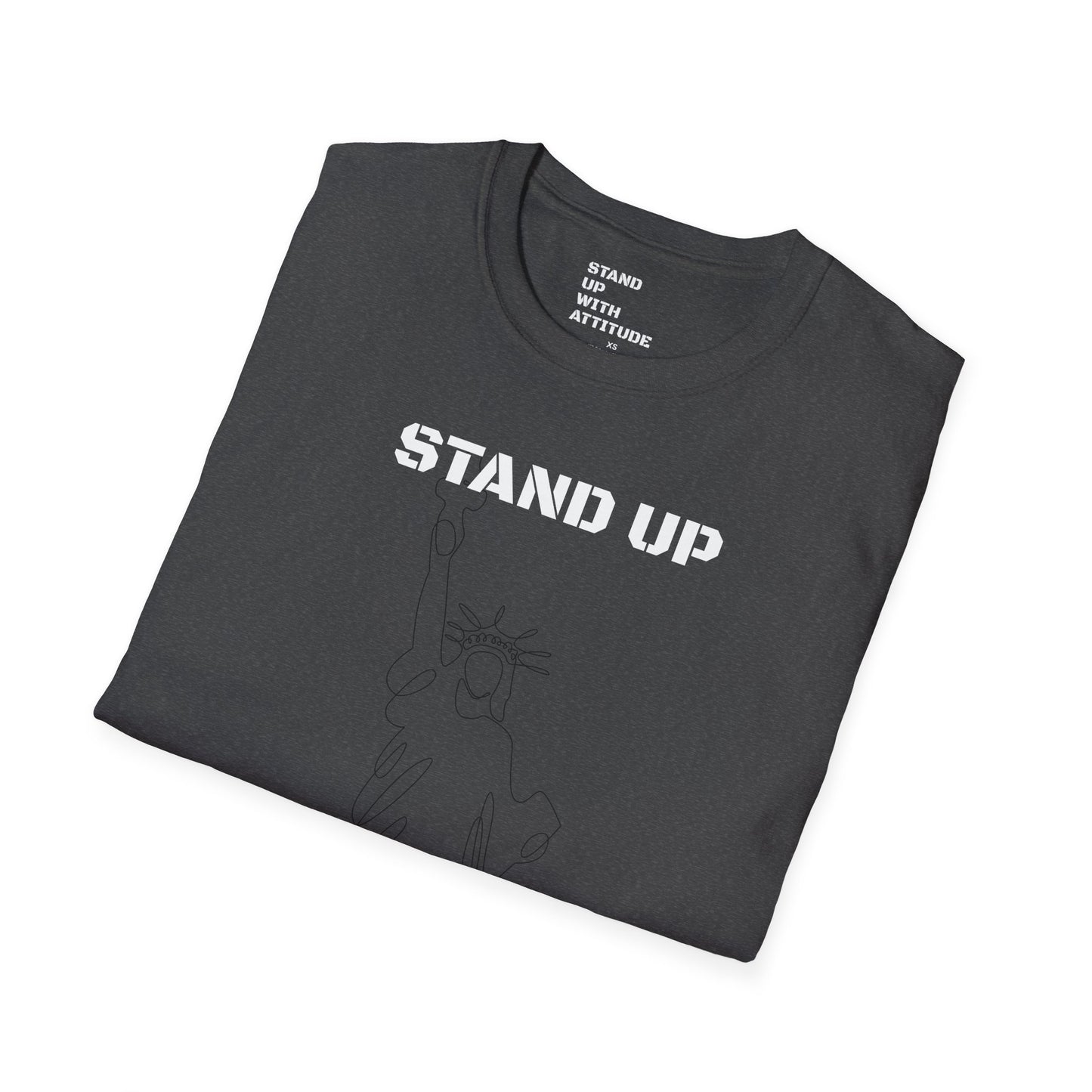 Stand Up With Attitude T Shirt