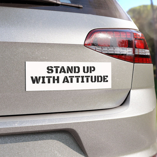 Stand Up With Attitude Car Magnet
